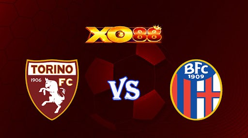 XO88 Nhận định soi kèo Torino vs Bologna 02h45 ngày 07/03/2023 VĐQG Italia