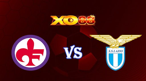 XO88 Nhận định soi kèo Fiorentina vs Lazio 01h45 ngày 11/10/2022 - VĐQG Italia