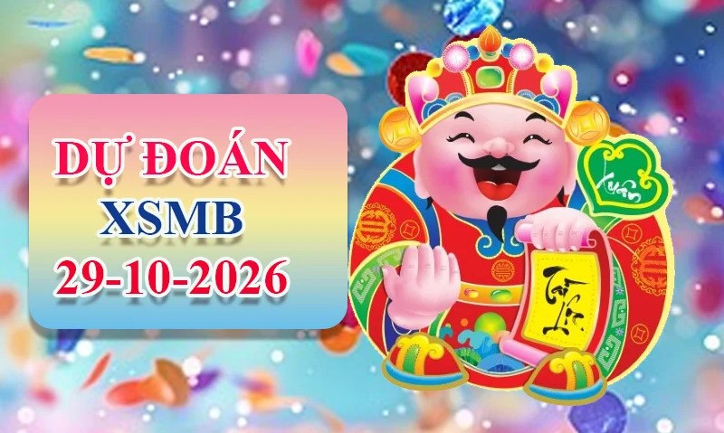 XO88 Dự đoán XSMB ngày 29/10 - Dự đoán XSMB hôm nay