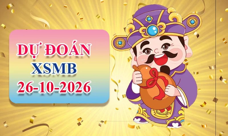 XO88 Dự đoán XSMB ngày 26/10 - Dự đoán XSMB hôm nay